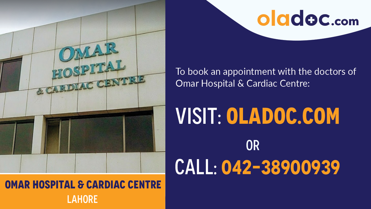 Book Appointment With Omar Hospital and Cardiac Centre Lahore